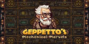 Geppetto's Mechanical Marvels